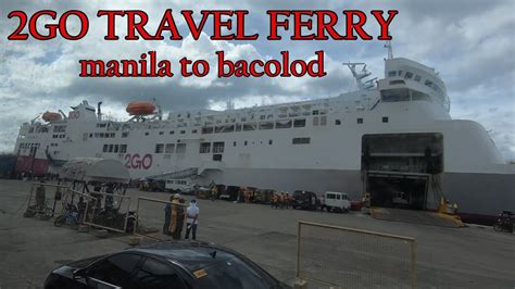 Bacolod City to Manila Ferries .